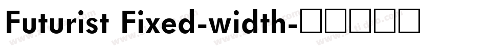 Futurist Fixed-width字体转换